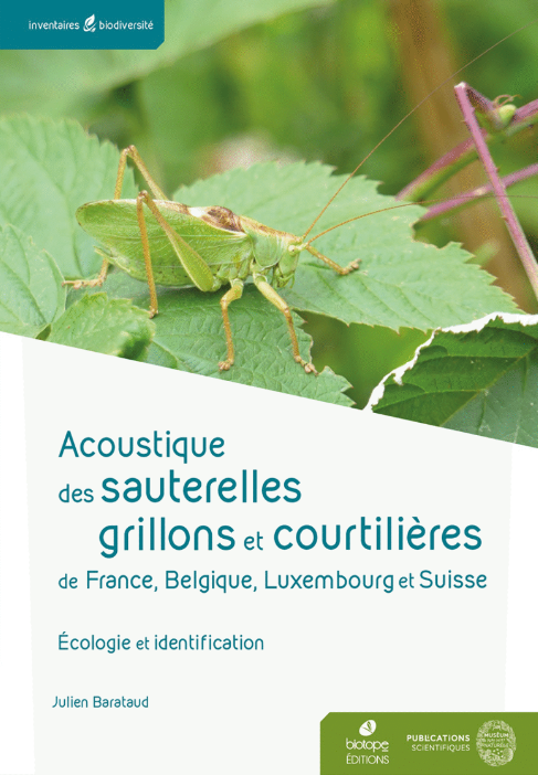 Acoustique des sauterelles, grillons et courtilières de France, Belgique, Luxembourg et Suisse